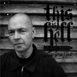 This Is Hell : Weight of the World